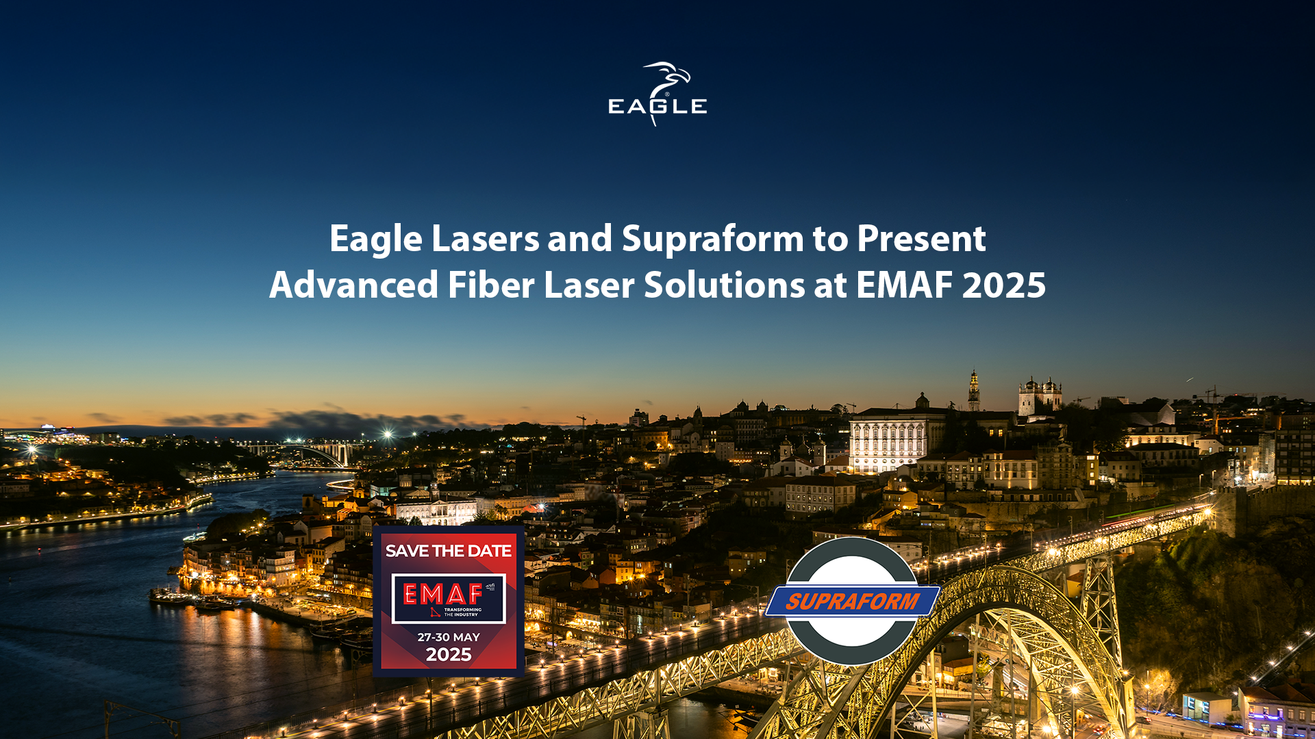 Eagle Lasers and Supraform to Present Advanced Fiber Laser Solutions at EMAF 2025