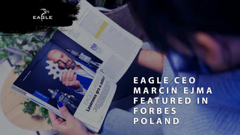 Eagle CEO Marcin Ejma Featured in Forbes Poland