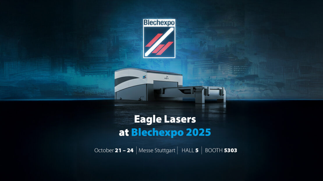 Eagle Lasers to Showcase High-Performance Cutting Solutions at BlechExpo 2025
