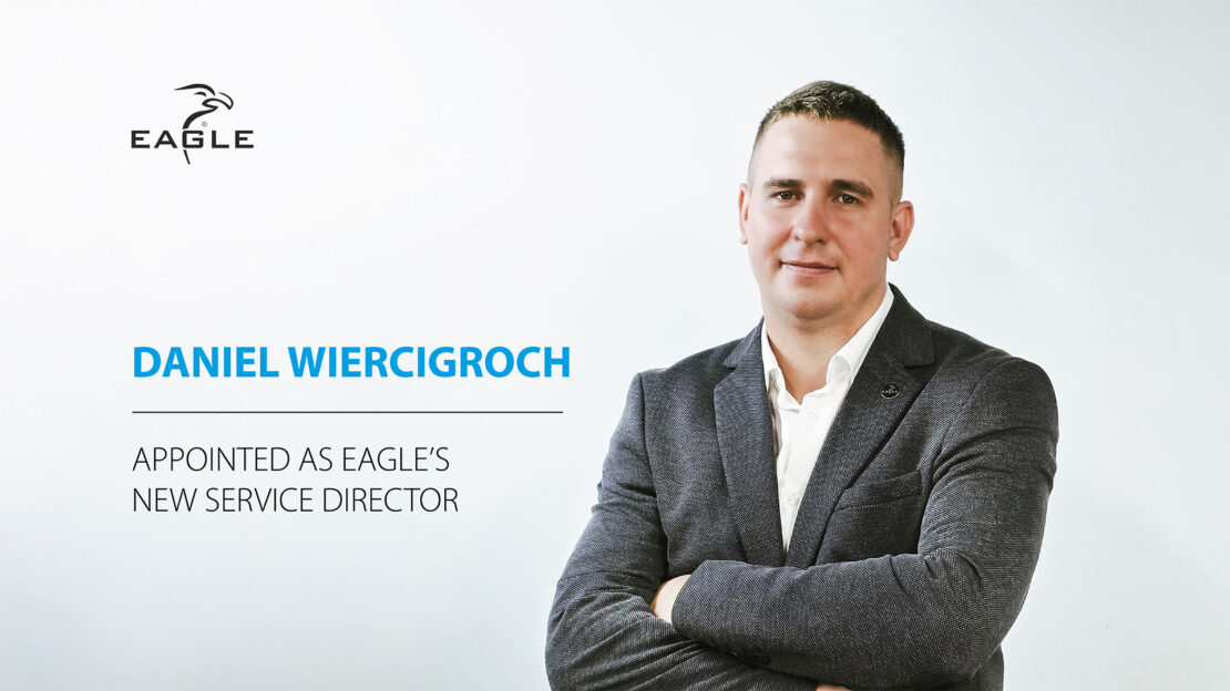 Daniel Wiercigroch Appointed as Eagle’s New Service Director