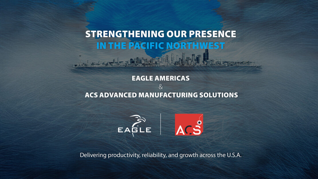 Eagle Americas Partners with ACS Advanced Manufacturing Solutions to Expand U.S. Agent Network